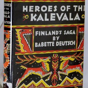 📚 Heroes of the Kalevala (1956) – Babette Deutsch | Volume 1